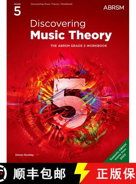 【3-4周达】Discovering Music Theory, The ABRSM Grade 5 Workbook (Theory workbooks (ABRSM)) [9781786013491]