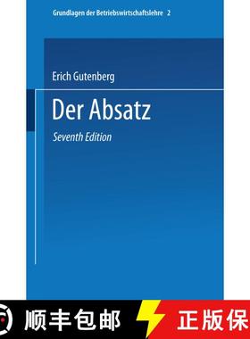 【3-4周达】Grundlagen der Betriebswirtschaftslehre: Der Absatz (7. Auflage 1964) (7. Auflage 1964) [9783662373613]