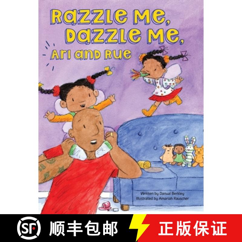 预订 Razzle Me, Dazzle Me, Ari and Rue [9781732499638]