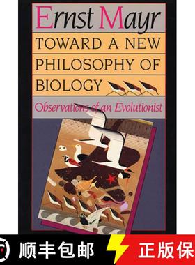 【3-4周达】Toward a New Philosophy of Biology: Observations of an Evolutionist [9780674896666]