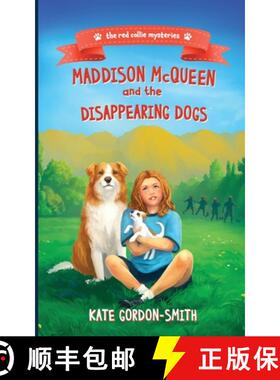 【3-4周达】Maddison McQueen and the Disappearing Dogs [9781738582327]