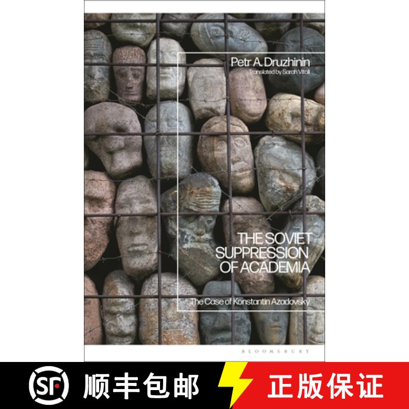 【3-4周达】The Soviet Suppression of Academia: The Case of Konstantin Azadovsky [9781350136137]