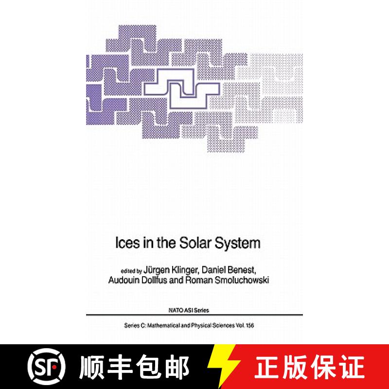 【3-4周达】Ices in the Solar System [9789027720627]