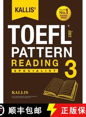 【3-4周达】Kallis' TOEFL iBT Pattern Reading 3: Specialist (College Test Prep 2016 + Study Guide Book... [9780991165728]
