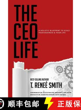 预订 The CEO Life: A Holistic Blueprint to Scale Your Business & Your Life [9780578497792]