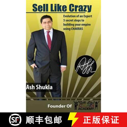 【3-4周达】Sell Like Crazy: Evolution Of An Expert 5 Secret Steps To Building Your Empire Using CHAKRAS [9780615732244]
