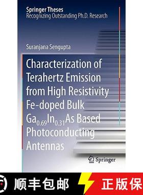 【3-4周达】Characterization of Terahertz Emission from High Resistivity Fe-Doped Bulk Ga0.69in0.31as ... [9781441981974]