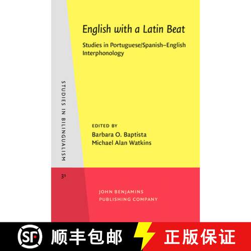 【3-4周达】精装 English with a Latin Beat: Studies in Portuguese/Spanish-English Interphonology [9789027241429]