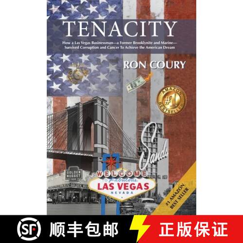 【3-4周达】精装 Tenacity: A Vegas Businessman Survives Brooklyn, the Marines, Corruption and Cancer t... [9781732721005]