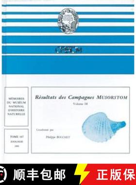 预订 Résultats Des Campagnes Musorstom, Volume 14 [9782856532171]