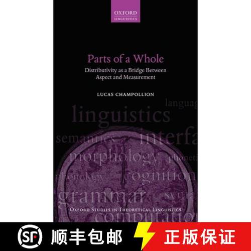 【3-4周达】Parts of a Whole: Distributivity as a Bridge Between Aspect and Measurement [9780198755128]