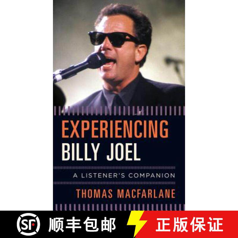预订 Experiencing Billy Joel : A Listener's Companion [9781442257689]