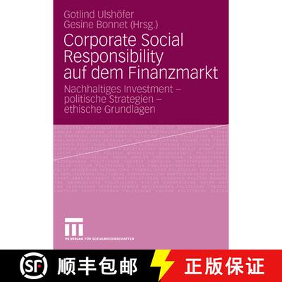 【3-4周达】Corporate Social Responsibility auf dem Finanzmarkt: Nachhaltiges Investment - politische ... [9783531160771]