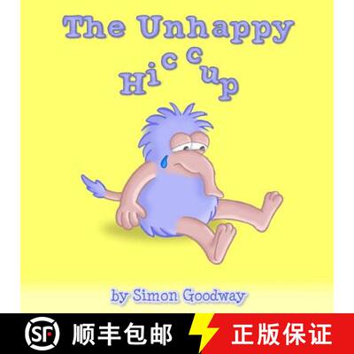 预订 The Unhappy Hiccup [9781326281427]