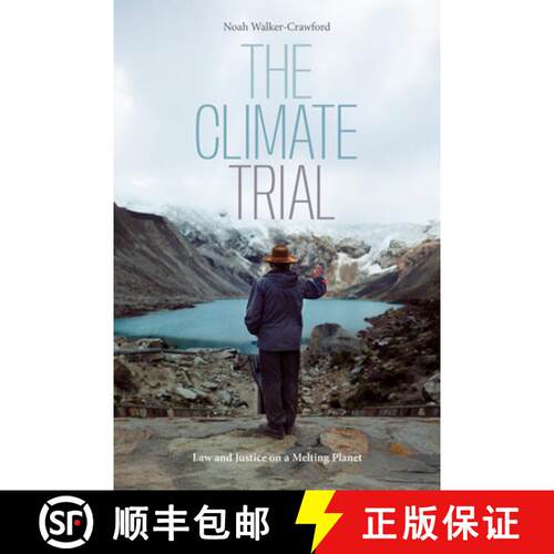 【3-4周达】The Climate Trial – Law and Justice on a Melting Planet [9781478033172]
