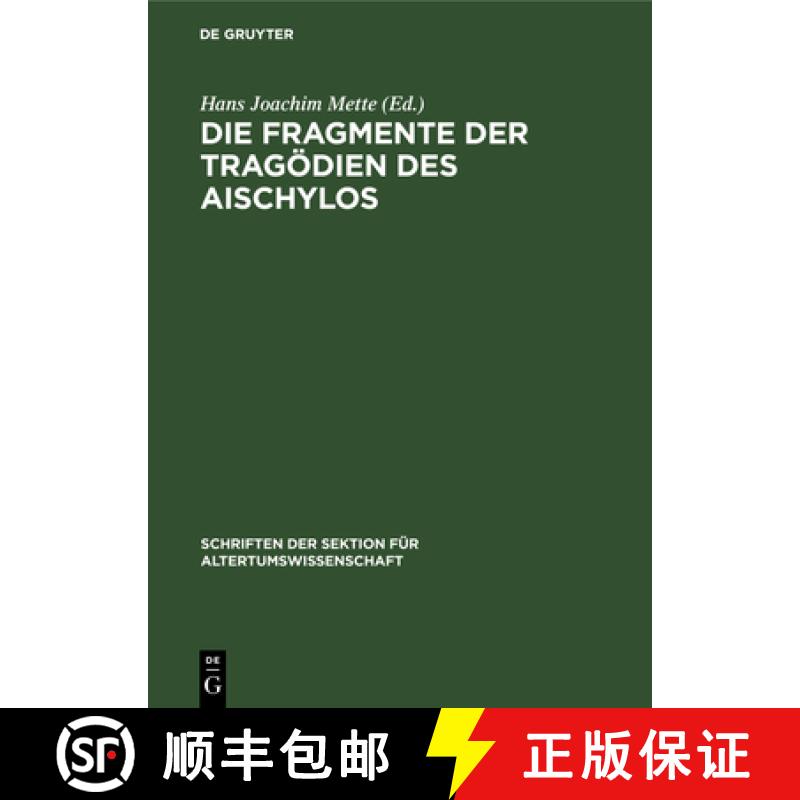 预订 Die Fragmente Der Tragödien Des Aischylos [9783112573891]