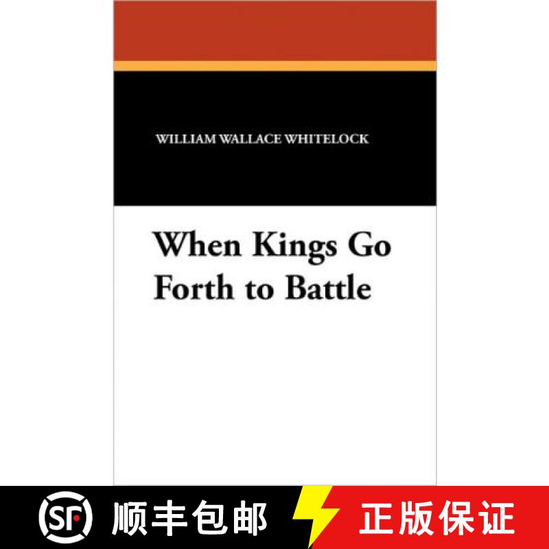 【3-4周达】When Kings Go Forth to Battle [9781434425096]