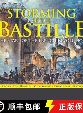 【3-4周达】Storming of the Bastille: The Start of the French Revolution - History 6th Grade | Childre... [9798869414816]