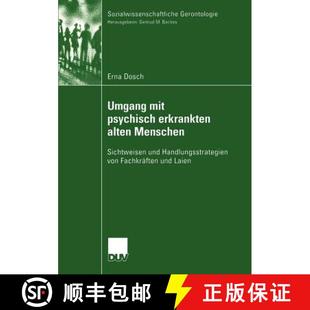 mit alten Umgang von 9783824445707 Handlungsstrategien psychisch 4周达 Sichtweisen Menschen erkrankten F... und