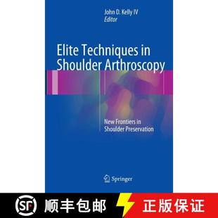 Frontiers 9783319251011 Elite Shoulder Arthroscopy 4周达 Techniques Preservation New