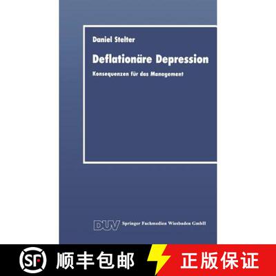 【3-4周达】Deflationäre Depression : Konsequenzen für das Management [9783824400652]