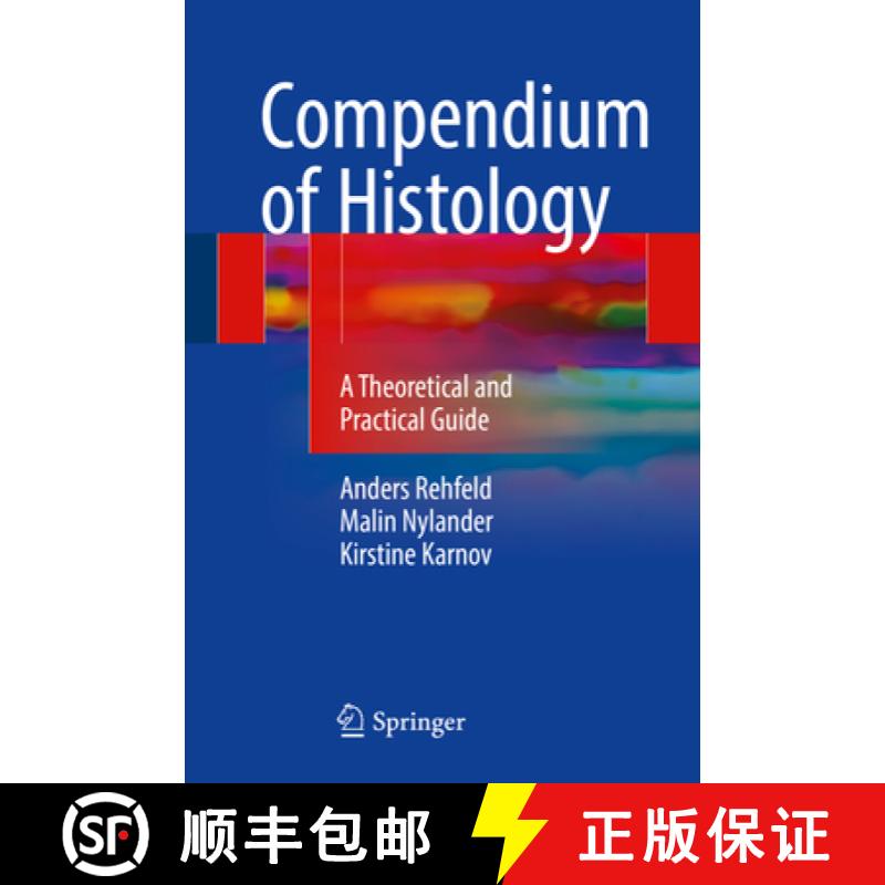 【3-4周达】Compendium of Histology: A Theoretical and Practical Guide [9783319418711]