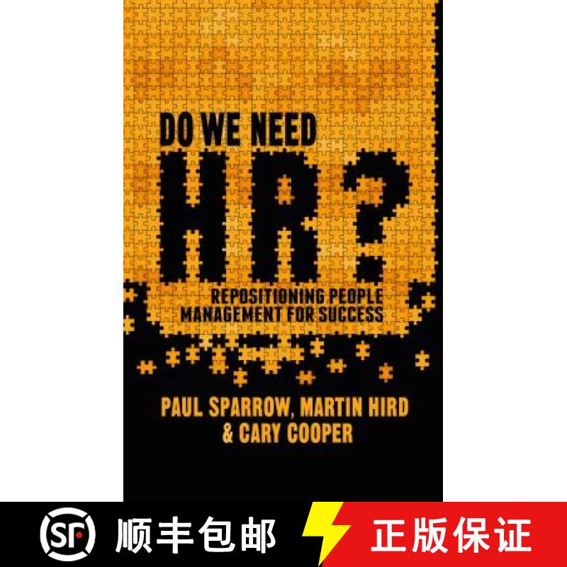 【3-4周达】Do We Need Hr?: Repositioning People Management for Success [9781137002327]