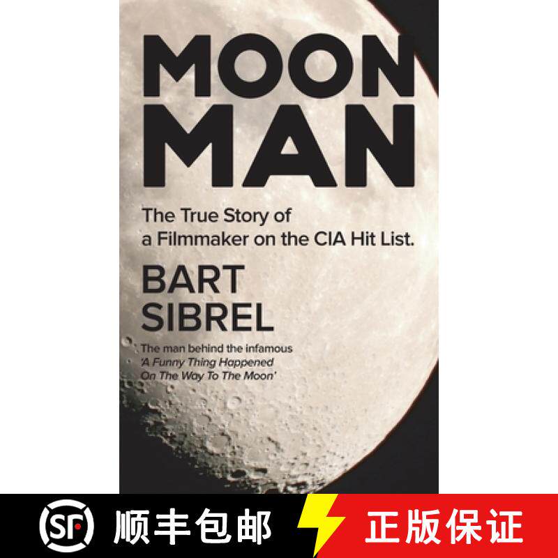预订 Moon Man: The True Story of a Filmmaker on the CIA Hit List [9781513686561]