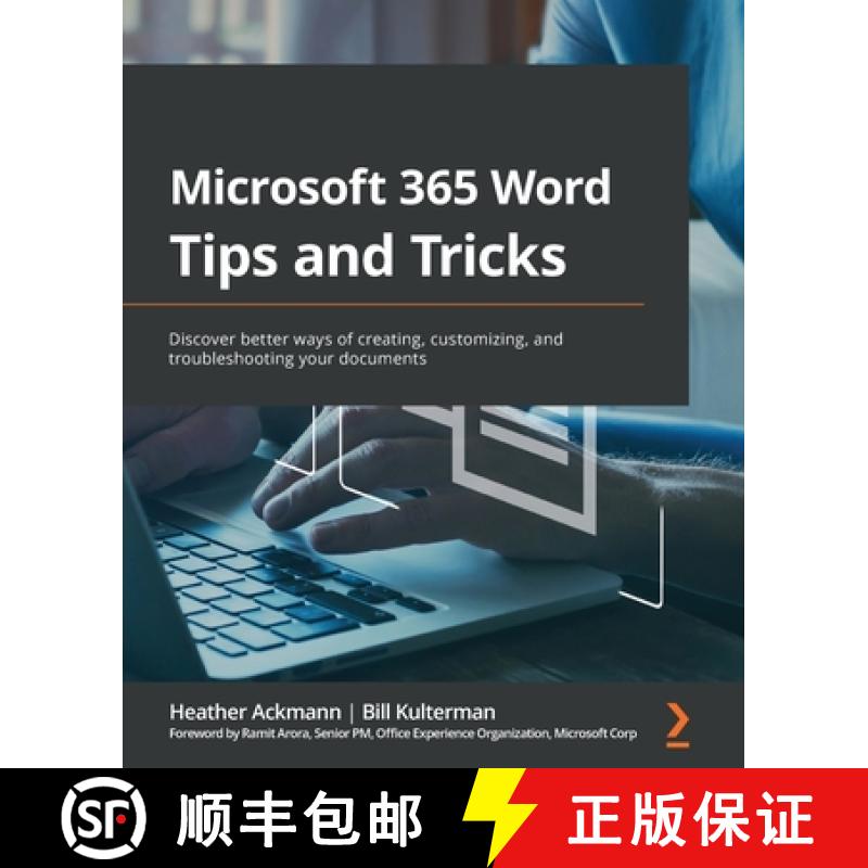 预订 Microsoft 365 Word Tips and Tricks: Discover top features and expert techniques for creating, ed... [9781800565432]