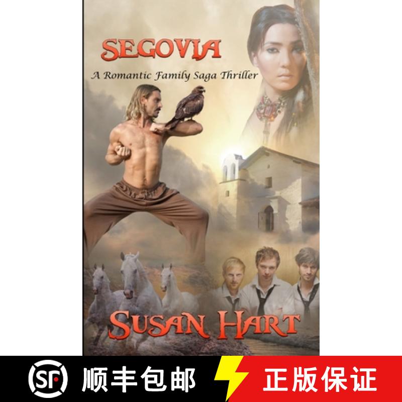 【3-4周达】Segovia: A Romantic Family Saga Thriller [9781365061318]