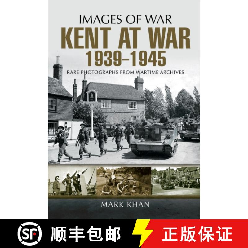 【3-4周达】Kent at War 1939 to 1945 [9781783463466]