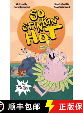 【3-4周达】So Stinkin' Hot [9798986267036]
