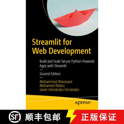 【3-4周达】Streamlit for Web Development : Build and Scale Secure Python-Powered Apps with Streamlit ... [9798868818257]
