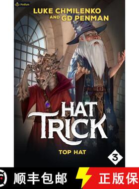 预订 Top Hat: A Humorous High Fantasy [9781039454200]