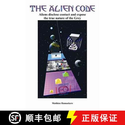 【3-4周达】The Alien Code: Aliens disclose contact and expose the true nature of the Grey [9789090231174]