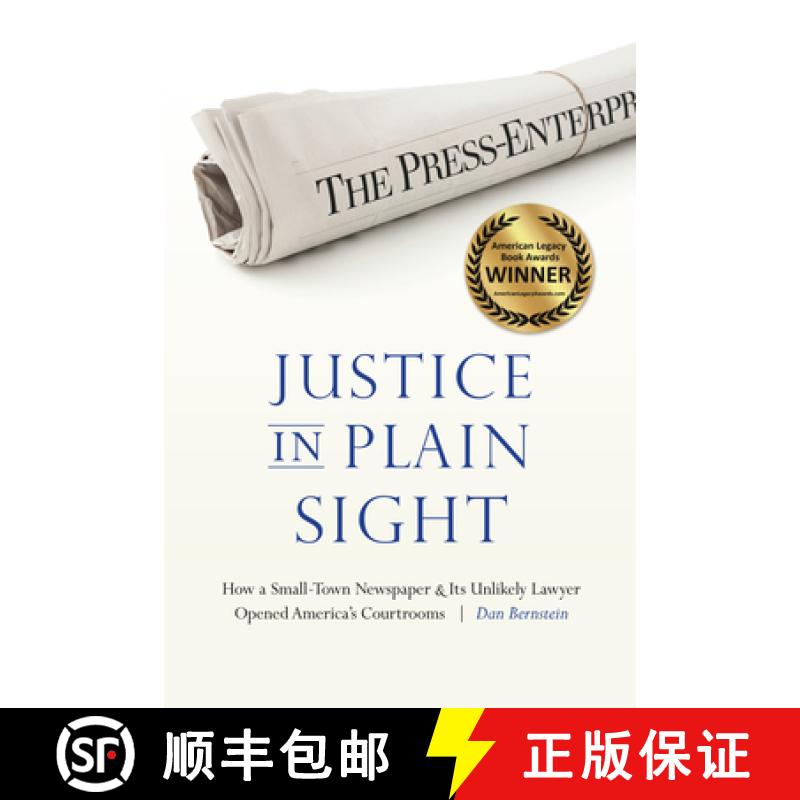 【3-4周达】Justice in Plain Sight: How a Small-Town Newspaper and Its Unlikely Lawyer Opened America'... [9781496219794]