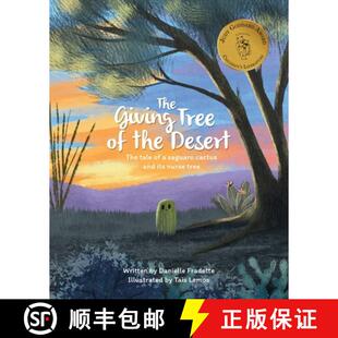 【3-4周达】The Giving Tree of the Desert:  The tale of a saguaro cactus and its nurse tree [9798985681505]