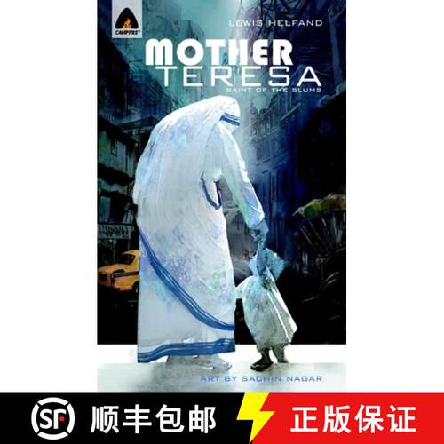 【3-4周达】Mother Teresa: Saint of the Slums: Campfire Biography-Heroes Line [9789380028705]
