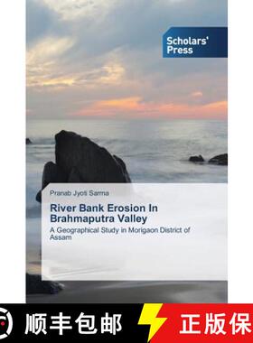 预订 River Bank Erosion In Brahmaputra Valley [9783639708790]
