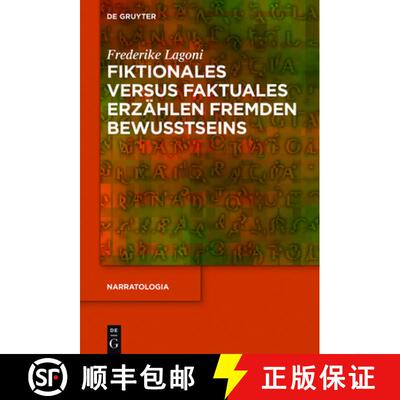 【3-4周达】Fiktionales versus faktuales Erzählen fremden Bewusstseins [9783110477054]