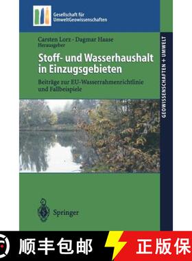 【3-4周达】Stoff- und Wasserhaushalt in Einzugsgebieten : Beiträge zur EU-Wasserrahmenrichtlinie und... [9783540208167]