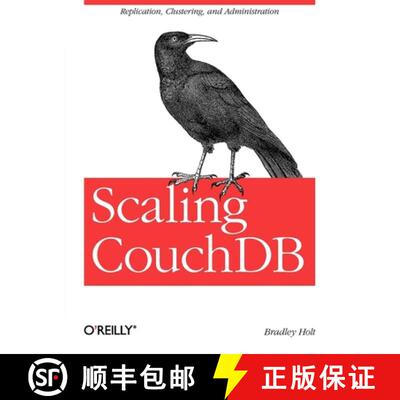 【3-4周达】Scaling Couchdb: Replication, Clustering, and Administration [9781449303433]