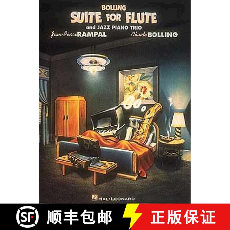 【2-3周达】Claude Bolling: Suite For Flute And Jazz Piano Trio [9780793500970]