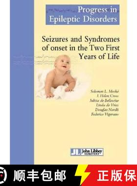 【3-4周达】Seizures & Syndromes of Onset in the Two First Years of Life [9782742013975]