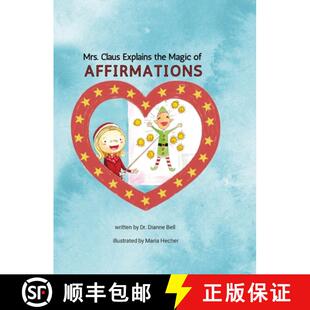 【3-4周达】Mrs. Claus Explains the Magic of Affirmations [9781312533462]