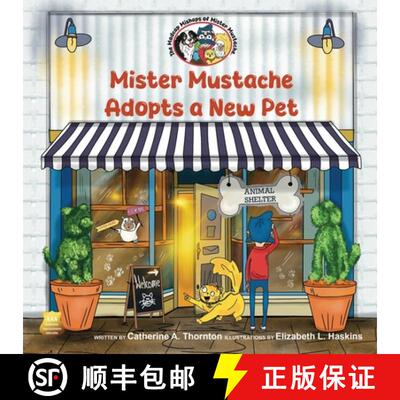【3-4周达】Mister Mustache Adopts A New Pet [9798218835590]