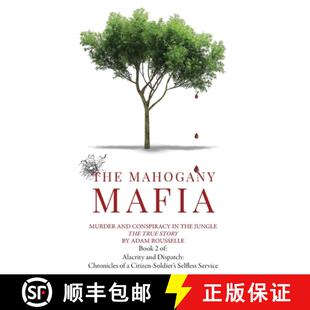 【3-4周达】精装 The Mahogany Mafia: Murder And Conspiracy In The Jungle [9798992061741]
