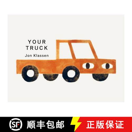 【3-4周达】Your Truck: (A Board Book with Minimalist Illustrations That Explores Ownership, Imaginati... [9781536248227]