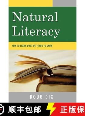【3-4周达】Natural Literacy : How to Learn What We Yearn to Know [9780761839385]