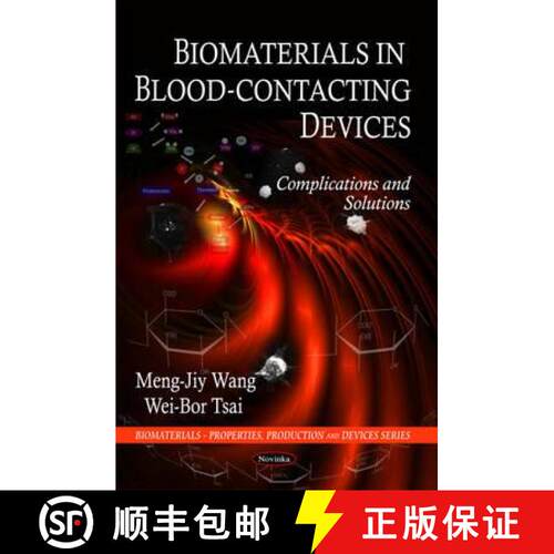 【3-4周达】Biomaterials in Blood-Contacting Devices: Complications and Solutions [9781608767847]